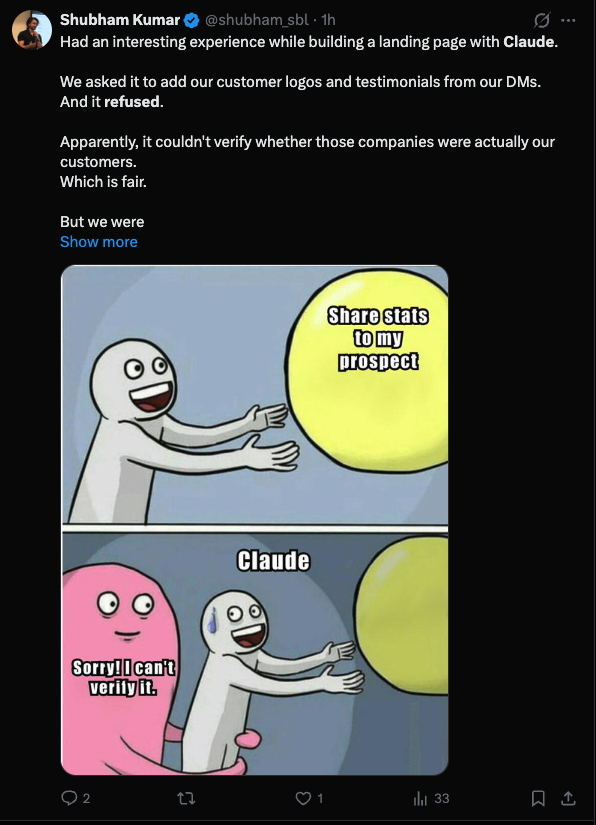 Screenshot of a post by Shubham Kumar (@shubham_sbl) describing Claude refusing to add their own customer logos and testimonials to a landing page because it could not verify the companies were really customers.