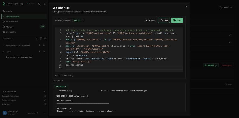 The Replicas start hook editor after Test: exit code 0, and prismor status reporting claude and codex hooked in enforce