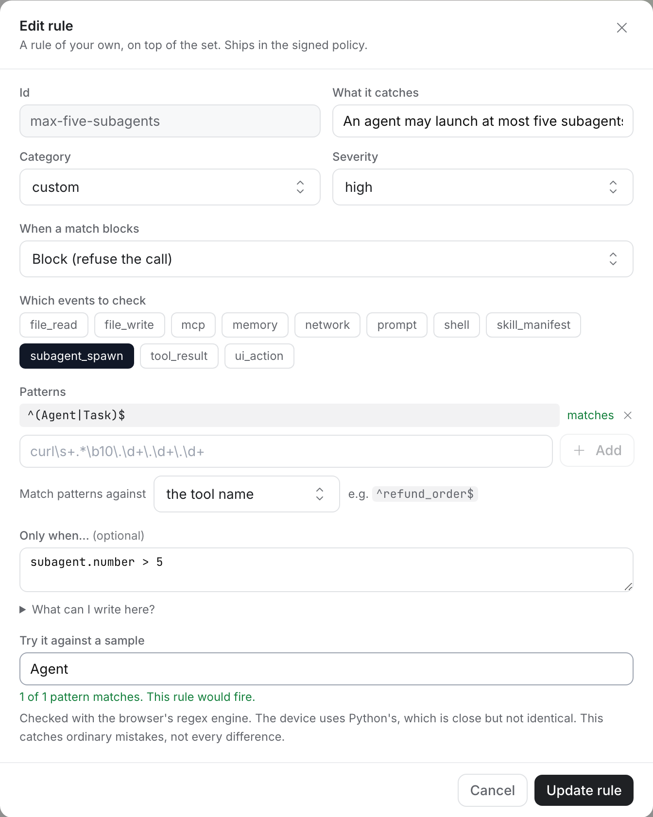The console rule form: max-five-subagents, subagent_spawn selected, pattern ^(Agent|Task)$ against the tool name, Only when subagent.number > 5, and the sample Agent reporting that the rule would fire