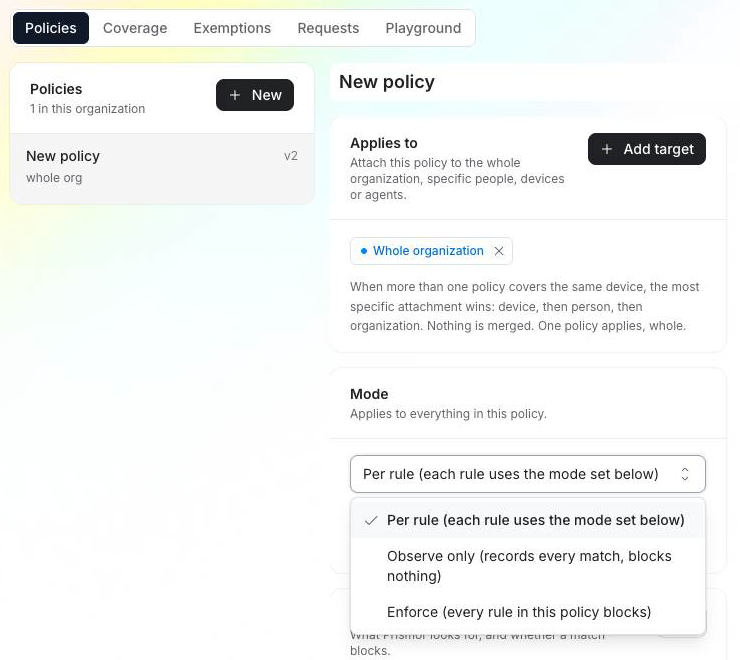 Policy editor: the Mode menu offers Per rule, Observe only, and Enforce